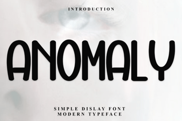 Anomaly Font: Build a Trusted Brand Identity