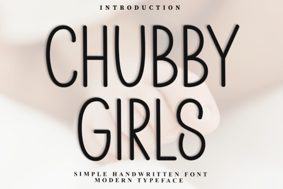 Chubby Girls: A Festive Sans Serif for Holiday Branding