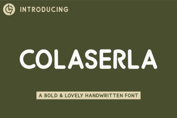 Colaserla: A Quirky Sans Serif Font for Editorial Design
