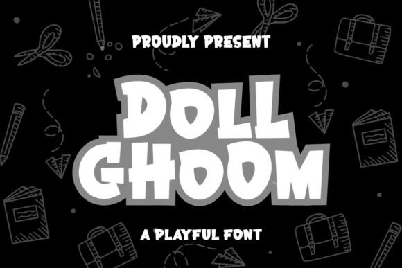 Doll Ghoom: A Cheerful Sans Serif Font for Makers