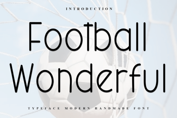 Football Wonderful Typeface: A Festive Branding Story