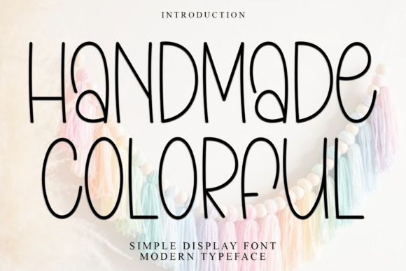 Handmade Colorful: A Festive Typeface for Editorial Joy