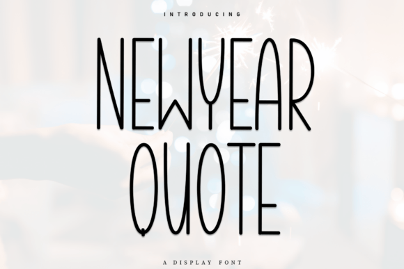 Newyear Quote: The Handwritten Font for Clear Campaigns