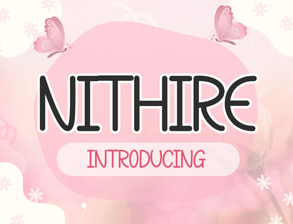 Nithire Typeface: The Secret Weapon for Scroll-Stopping Design