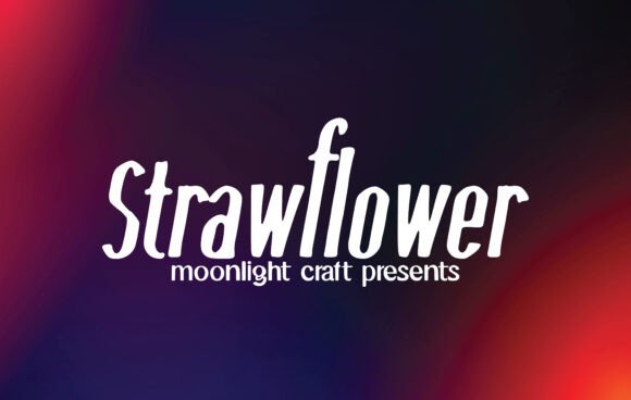 Strawflower: A Handwritten Typeface for Editorial Warmth