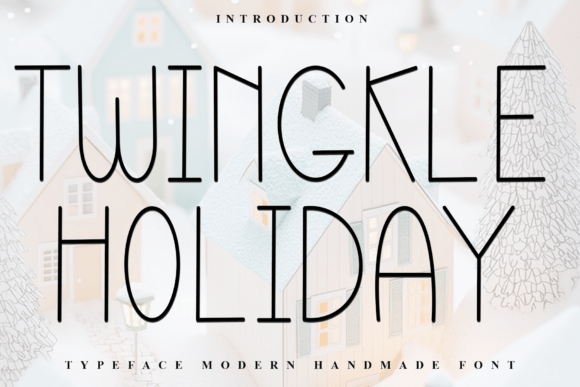 Twingkle Holiday: A Soft Sans Serif Font for Campaigns