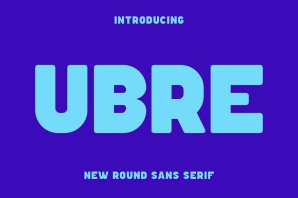 Ubre: The Rounded Sans Serif Font for Modern Crafters